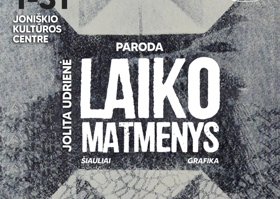 Jolitos Udrienės grafikos paroda „Laiko matmenys“