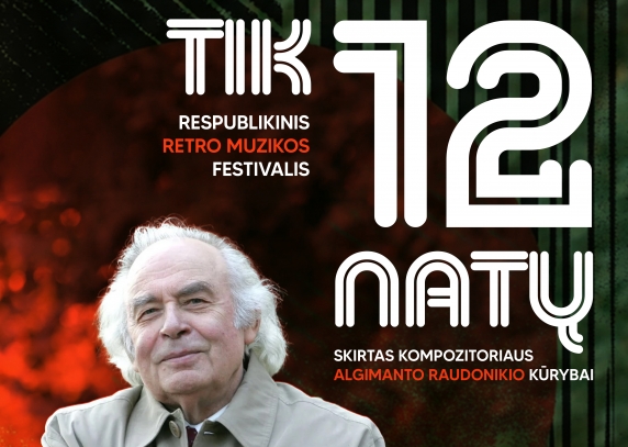 Respublikinis retro muzikos festivalis „Tik 12 natų“